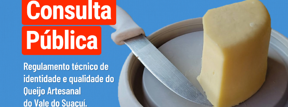 produtores-do-vale-do-suacui-podem-contribuir-para-a-regulamentacao-do-queijo-artesanal-ate-27/7